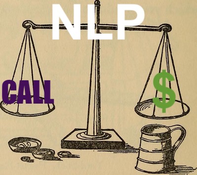 NLP: For CALL or Cash?
